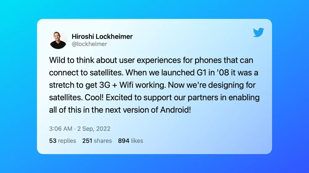  Satellite tweet by Google’s Senior Vice President of Android, Hiroshi Lockheimer.